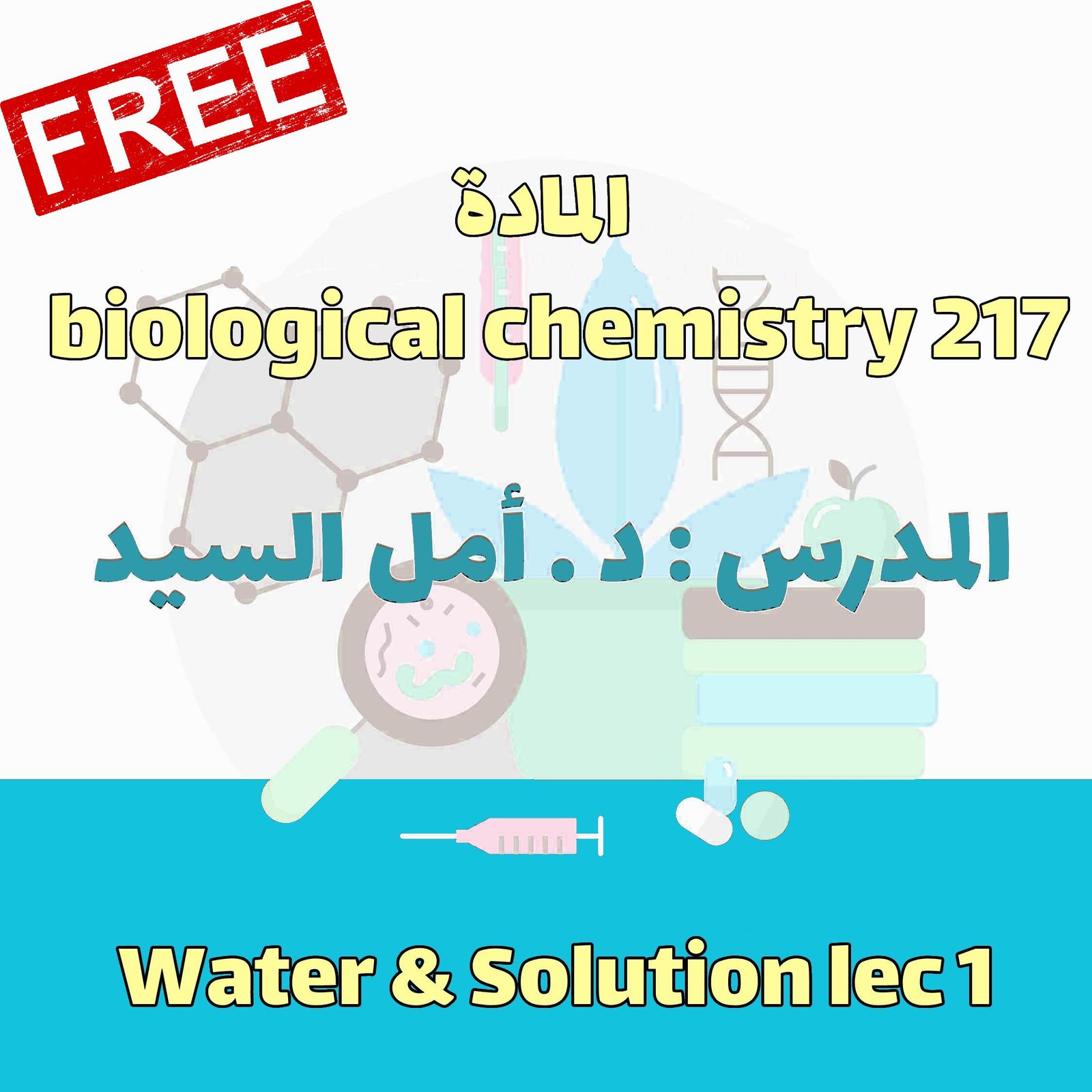 Biological chem 217 - water & solution lec 1