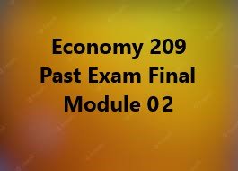 Economy - Final past exam(Module 02)