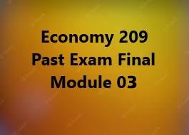 Economy - Final past exam(Module 03)