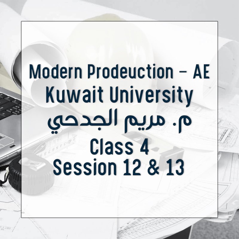 Class 4: Session 12 & 13