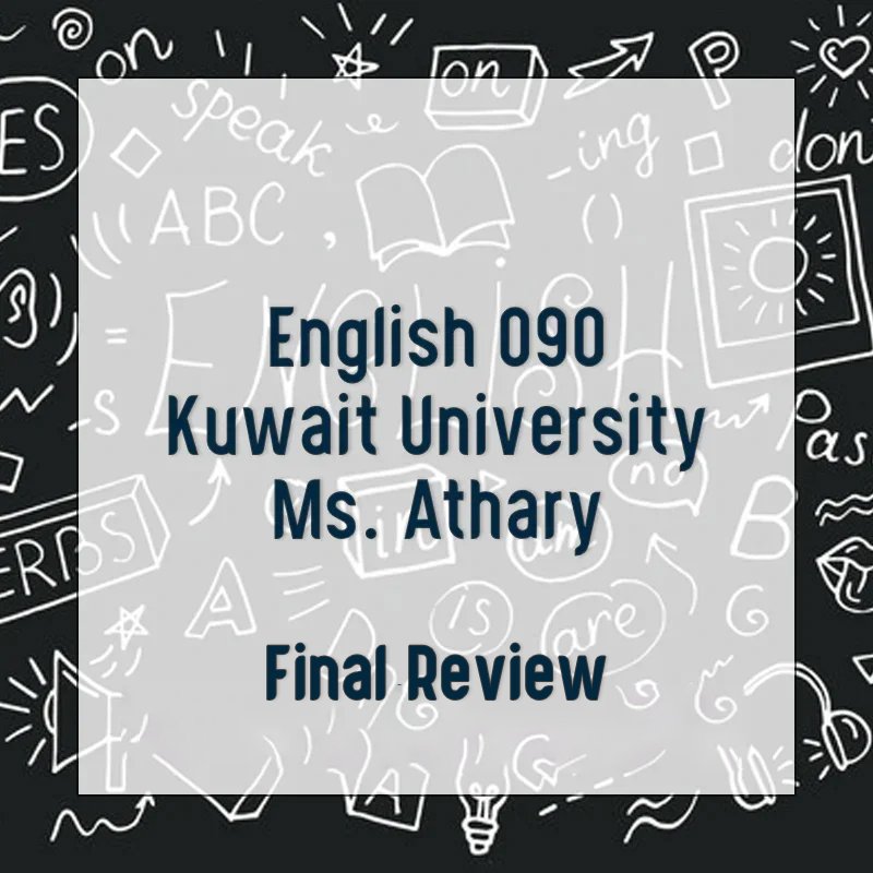 English 090 - Final Review