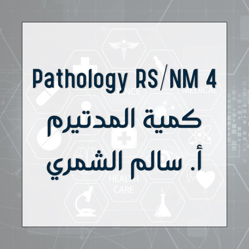 Pathology Rs/Nm 4 - Midterm