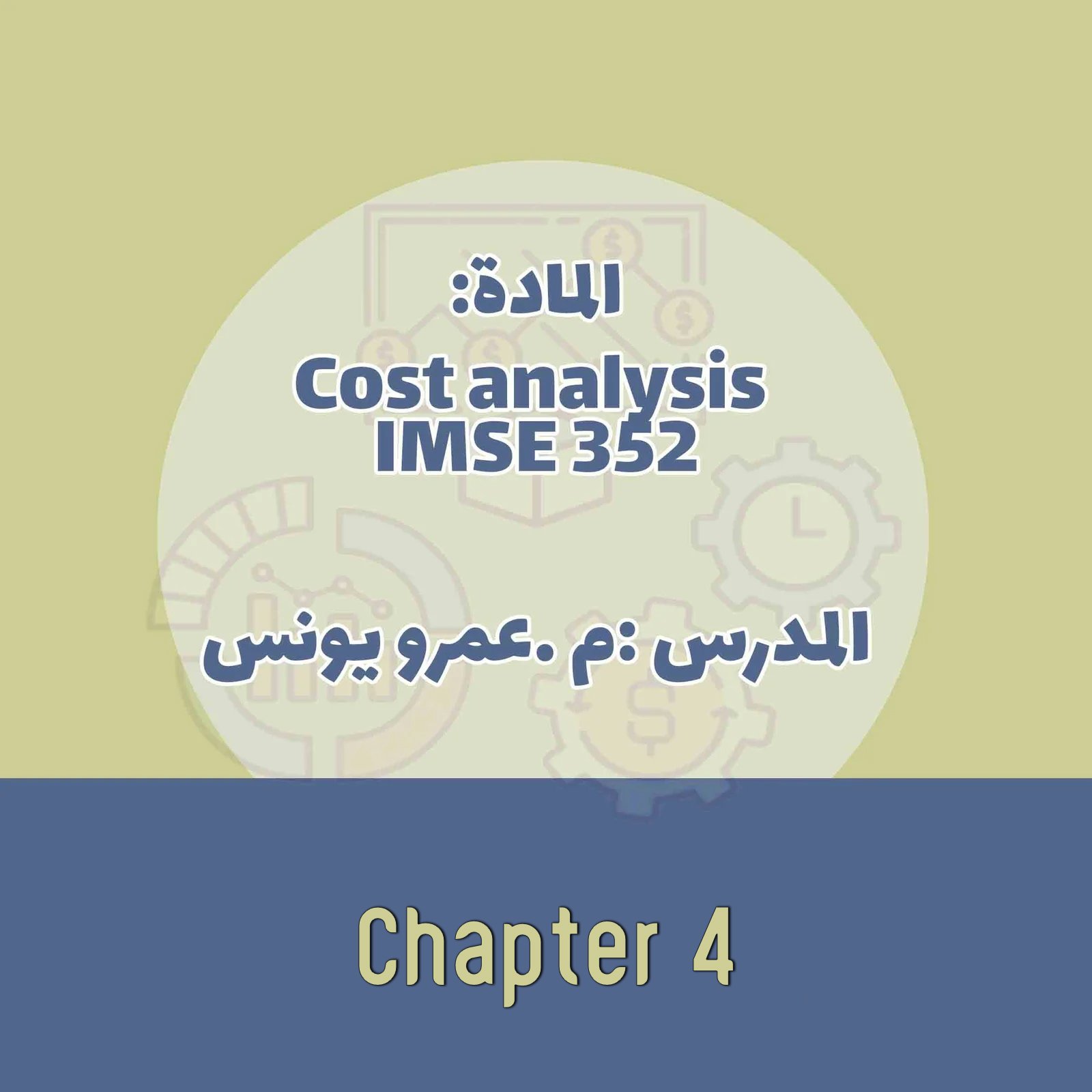 Cost IMSE 352 - Chapter 4