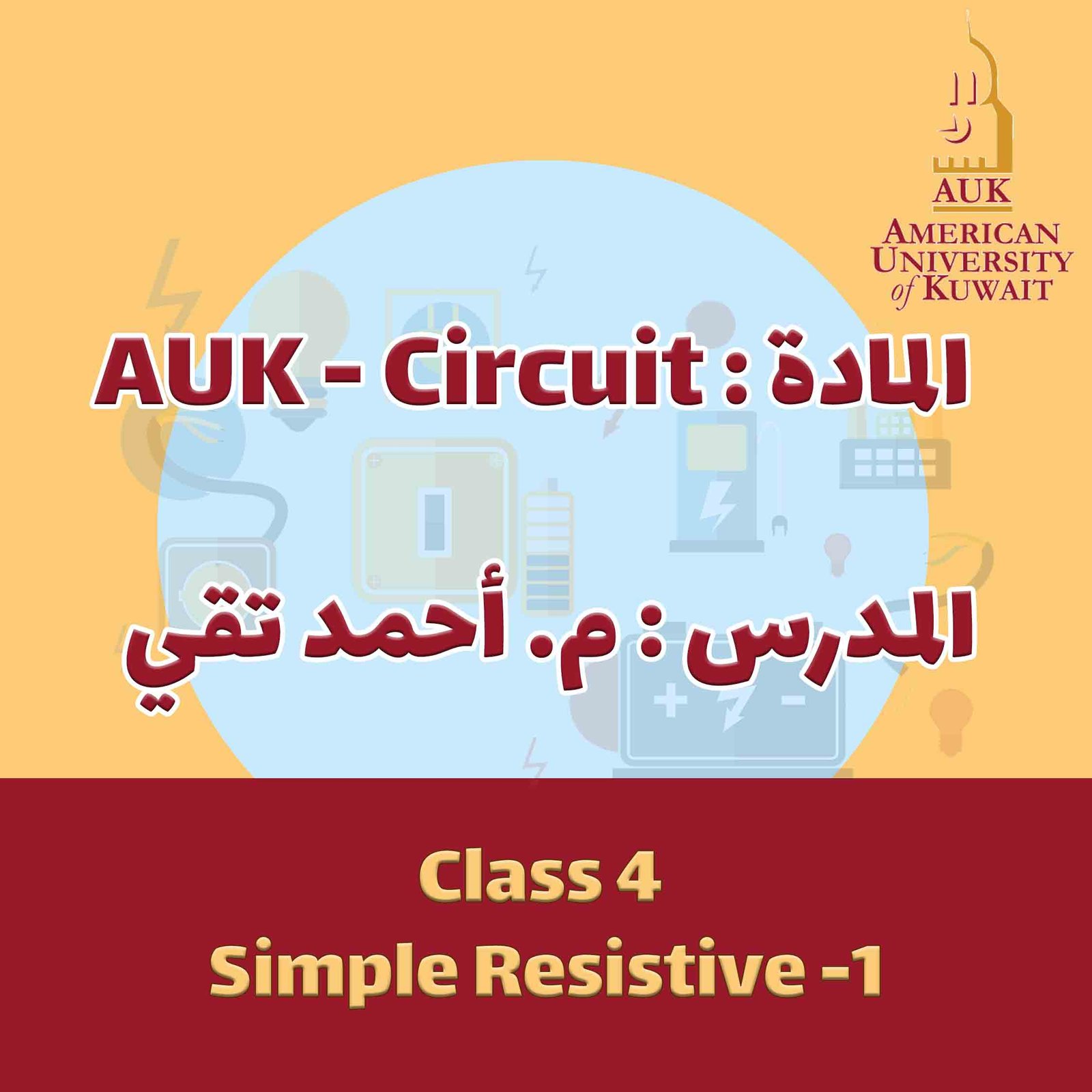 Circuit - Class 4 - Simple Resistive -1