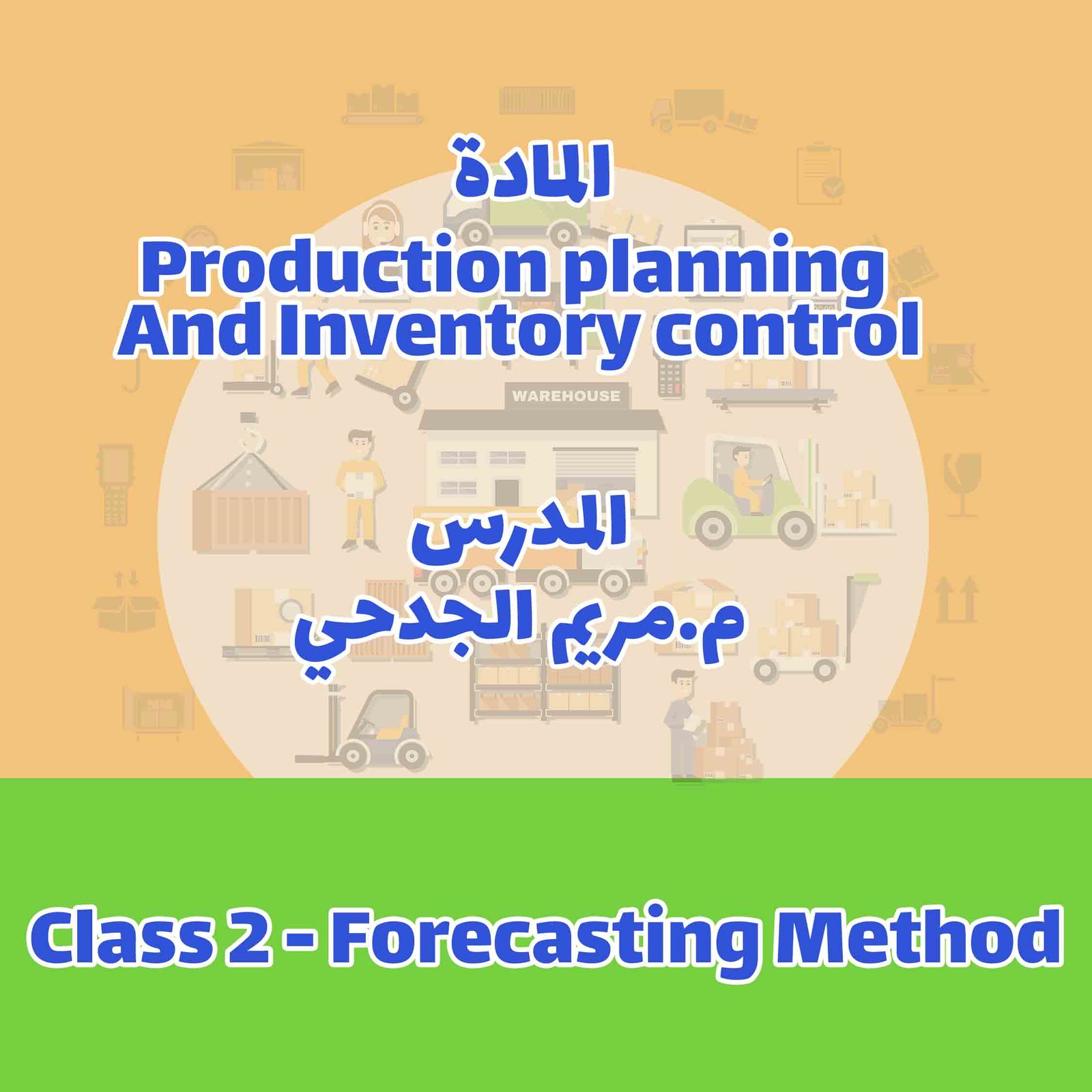 Class 2 - Forecasting Method